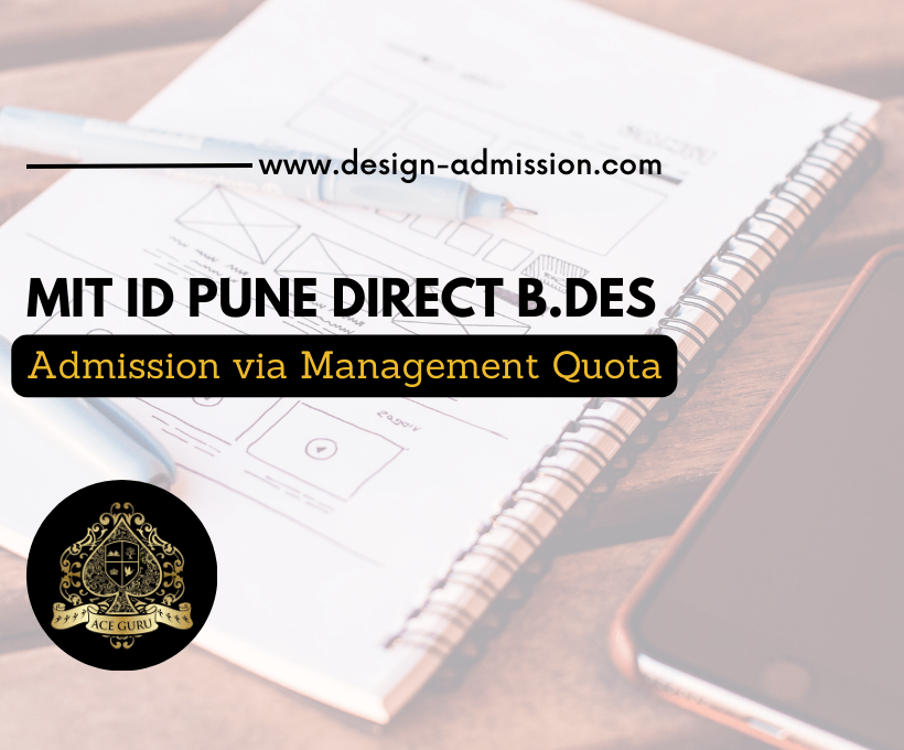 MIT ID Pune Direct B.Des Admission under Management Quota